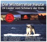 Die Winterreise Heute - 1 Audio-CD