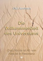 Die Vollkommenheit des Universums