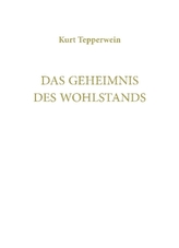 Das Geheimnis des Wohlstands