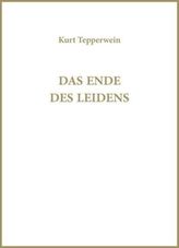 Das Ende des Leidens