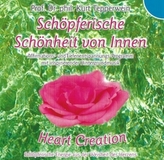 Schöpferische Schönheit von Innen, 1 Audio-CD