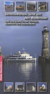 Sehenswertes rund um den Bodensee