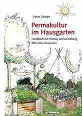 Permakultur im Hausgarten