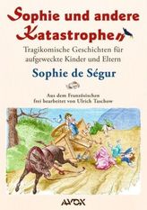 Sophie und andere Katastrophen