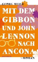 Mit dem Gibbon und John Lennon nach Ancona