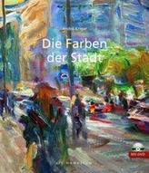 Die Farben der Stadt, m. 1 DVD