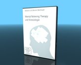 Mental Relieving Therapy und Kinesiologie, DVD