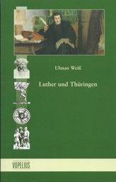 Luther und Thüringen