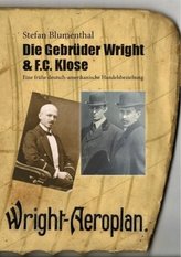 Die Gebrüder Wright & F.C. Klose