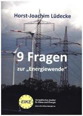 9 Fragen zur 'Energiewende'