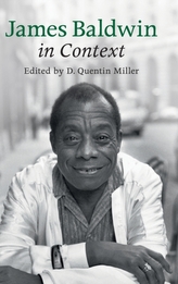  James Baldwin in Context
