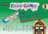 Einfacher!-Geht-Nicht: 19 Hits & Evergreens - für MELODICA (mit Schlauch), m. Audio-CD