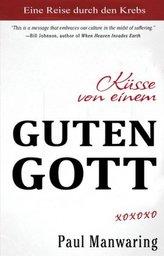 Küsse von einem guten Gott