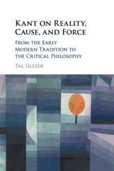  Kant on Reality, Cause, and Force