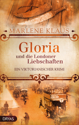 Gloria und Londoner Liebschaften