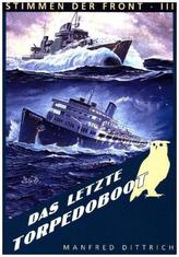 Das letzte Torpedoboot