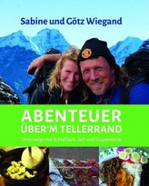 Abenteuer über'm Tellerrand