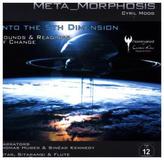 Meta_Morphosis: Into the 5th Dimension, 1 DVD