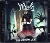 Merle - Das steinerne Licht, 2 Audio-CDs