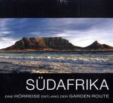 Südafrika - Eine Hörreise entlang der Garden Route, 1 Audio-CD