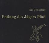 Entlang des Jägers Pfad, 2 Audio-CDs