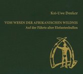 Vom Wesen der afrikanischen Wildnis, Audio-CD