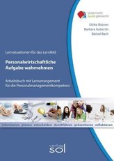Lernfeld: Personalwirschaftliche Aufgaben wahrnehmen