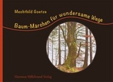 Baum-Märchen für wundersame Wege