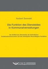 Die Funktion des Diensteides in Kommunalverwaltungen