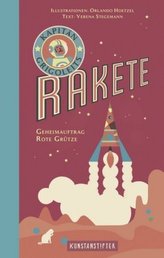 Kapitän Grigoleits Rakete