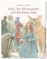 Alice, der Klimawandel und die Katze Zeta