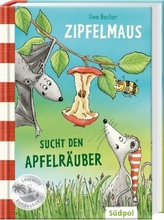 Zipfelmaus sucht den Apfelräuber