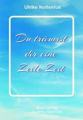 Du träumst dir eine Zeile Zeit