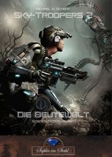 Sky-Troopers - Die Beutewelt