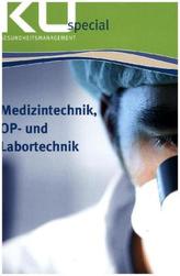 Medizintechnik, OP- und Labortechnik