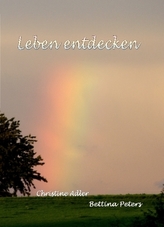 Leben entdecken
