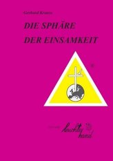 Die Sphäre der Einsamkeit