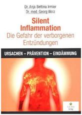 Silent Inflammation - Die Gefahr der verborgenen Entzündungen