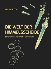 Die Welt der Himmelsscheibe