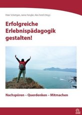 Erfolgreiche Erlebnispädagogik gestalten