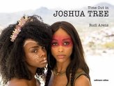 Time Out in Joshua Tree