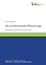 Die strafbefreiende Selbstanzeige