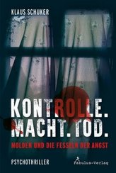 Kontrolle. Macht. Tod.