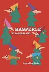 Kasperle im Kasperland