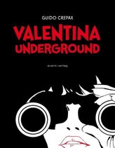 Valentina Underground