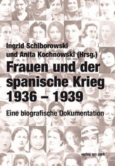 Frauen und der spanische Krieg 1936-1939