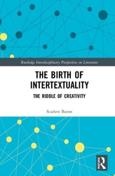 The Birth of Intertextuality