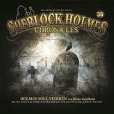 Sherlock Holmes Chronicles - Holmes soll sterben, 1 Audio-CD