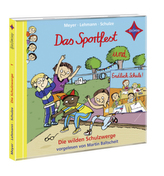 Die wilden Schulzwerge - Das Sportfest und Endlich Schule!, 1 Audio-CD