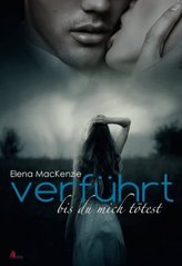 Verführt - bis du mich tötest